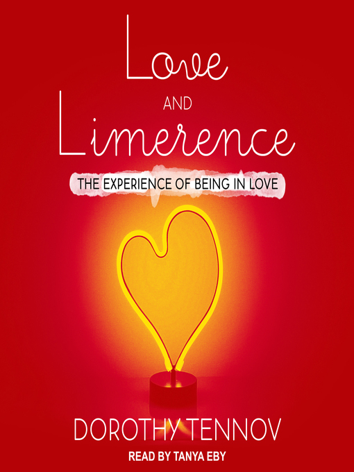 Title details for Love and Limerence by Dorothy Tennov - Available